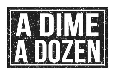 Bir DIME A düzinelerce, siyah dikdörtgen mühür işareti üzerine yazılmış kelimeler