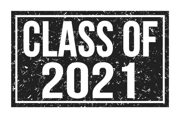 Class Van 2021 Woorden Geschreven Zwarte Rechthoek Stempel Teken — Stockfoto