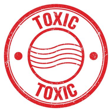Kırmızı yuvarlak posta puluna TOXIC kelimesi yazıldı