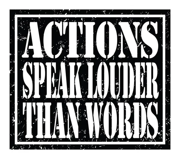 Actions Parler Louder Que Les Mots Mots Écrits Sur Timbre — Photo