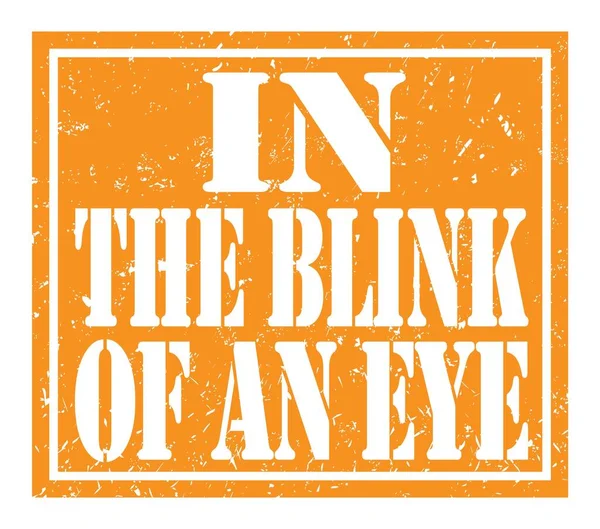 Blink Eye Worte Auf Orangefarbenem Stempelschild — Stockfoto
