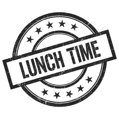 LUNCH Time siyah yuvarlak vintage kauçuk damgalı metni.