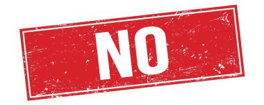 Kırmızı grungy dikdörtgen damga işareti üzerinde HAYIR metin.