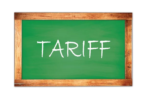 Tariff文字写在绿色木制框架学校黑板上 — 图库照片