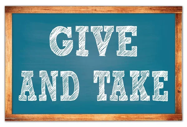 Give Take Written Blue Wooden Frame School Blackboard — Stock Photo, Image