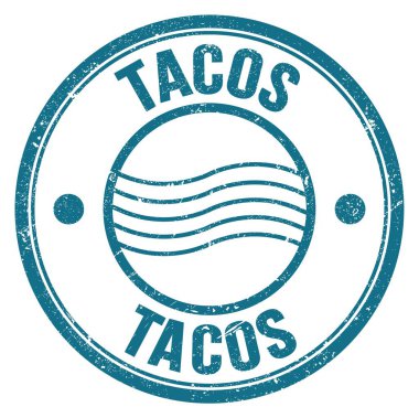 TACOS kelimesi mavi yuvarlak posta pulu işareti üzerine yazıldı