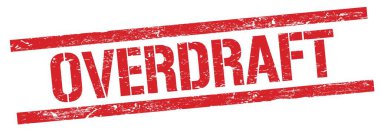 Kırmızı grungy dikdörtgen damga işareti üzerinde OVERDRAFT metin.