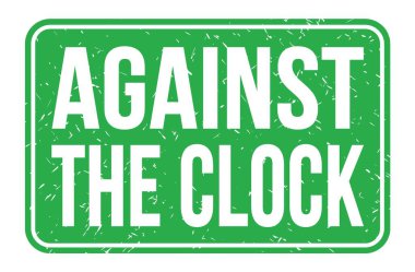 Clock 'a karşı, yeşil dikdörtgen mühür işareti üzerine yazılmış kelimeler