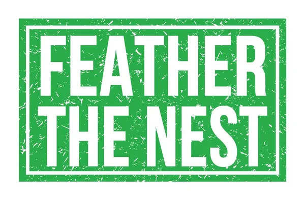 Feather Nest Słowa Napisane Zielonym Prostokątnym Znaku Znaczka — Zdjęcie stockowe