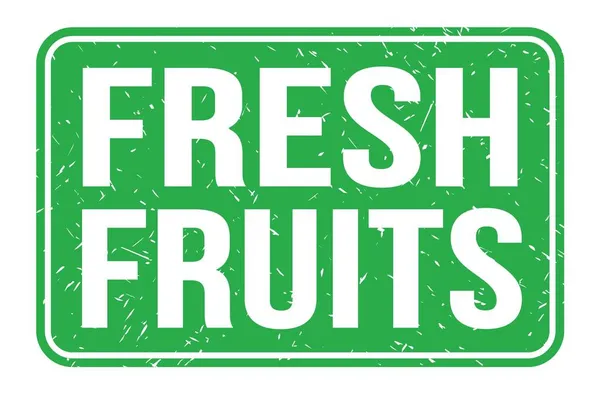 Fruits Frais Mots Écrits Sur Écriteau Rectangle Vert — Photo