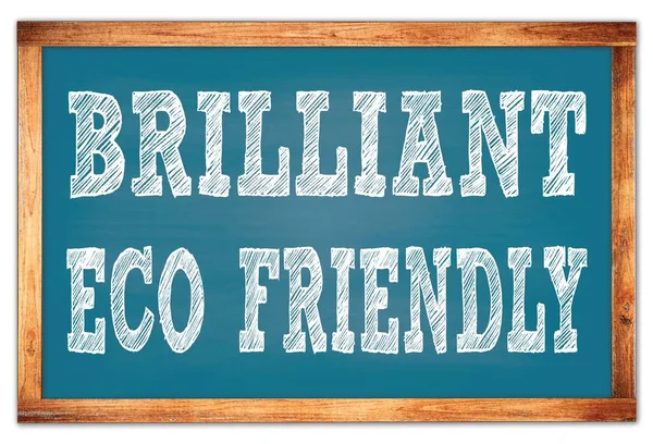 Brilliant Eco Amigo Escrito Quadro Madeira Azul Quadro Escola Quadro — Fotografia de Stock