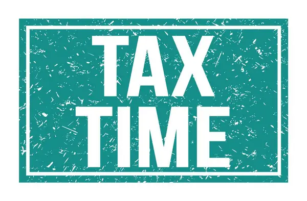 Tax Time Слова Написані Знаку Марки Синього Прямокутника — стокове фото