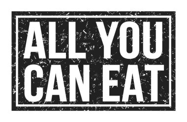 Yiyebildiğin kadar ye, siyah dikdörtgen damgasına yazılmış kelimeler.