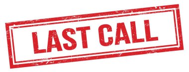 Kırmızı grungy vintage dikdörtgen damgalı son çağrı metni.