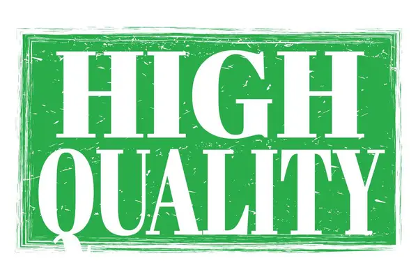 Wysoka Jakość Słowa Zapisane Zielonym Znaku Znaczka Grungowego — Zdjęcie stockowe