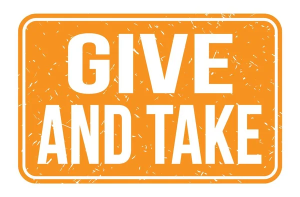 Geschenk Und Take Wörter Auf Orangefarbenem Stempelschild — Stockfoto