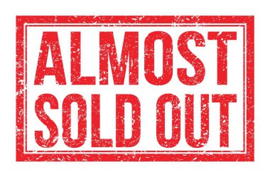 Neredeyse hepsi satıldı, kırmızı dikdörtgen mühür işareti üzerine yazılmış kelimeler