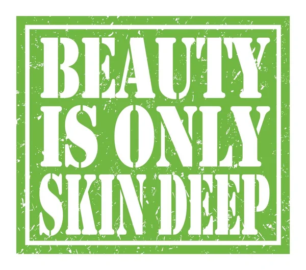 Beauty Solly Skin Deep Palabras Escritas Letrero Verde Del Sello —  Fotos de Stock