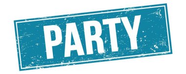 Mavi grungy dikdörtgen damga işareti üzerinde parti metni.