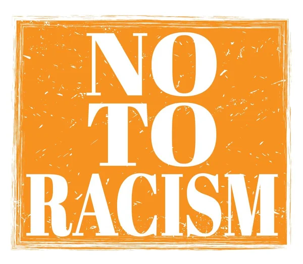 Não Racismo Escrito Sinal Carimbo Grungy Laranja — Fotografia de Stock