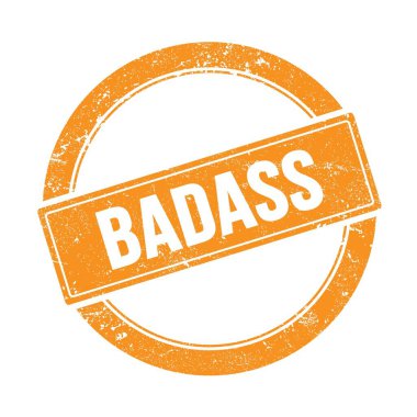 Turuncu grungy round vintage pullu BADASS metni.