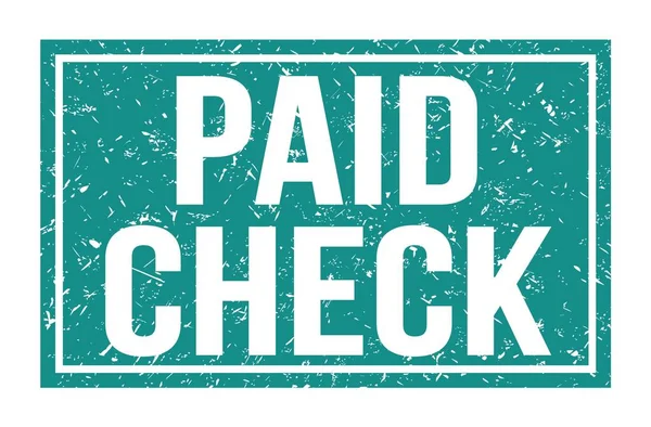 Paid Check Woorden Geschreven Blauwe Rechthoek Stempel Teken — Stockfoto