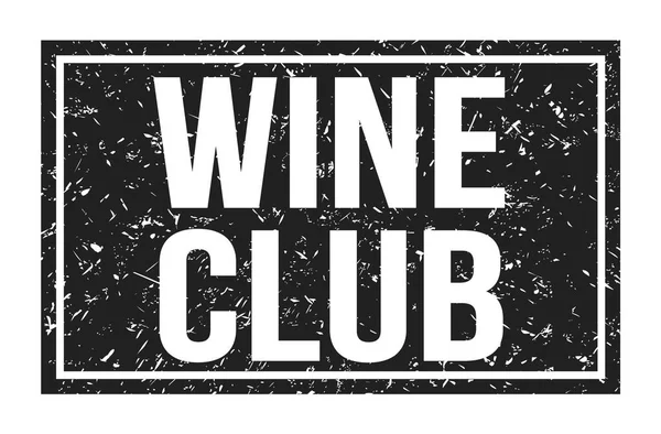 Şarap Kulübü Siyah Dikdörtgen Mühür Işareti Üzerine Yazılmış Kelimeler — Stok fotoğraf