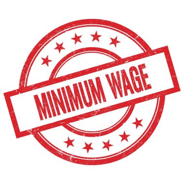 MINIMUM WAGE kırmızı yuvarlak lastik mühür üzerine yazılmış metin.