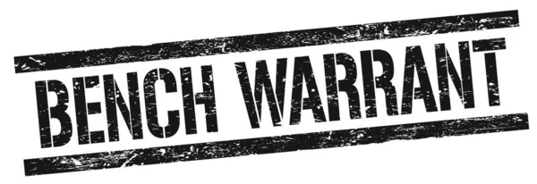 Текст Bench Warrant Знак Маркування Чорного Гранжевого Прямокутника — стокове фото
