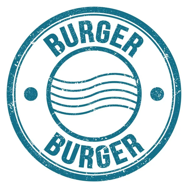 Burger Słowo Napisane Niebieskim Okrągłym Znaku Znaczka Pocztowego — Zdjęcie stockowe