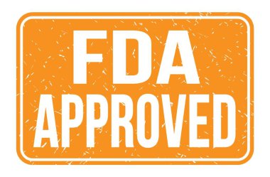FDA Onaylandı, turuncu dikdörtgen mühür işareti üzerine yazılan kelimeler
