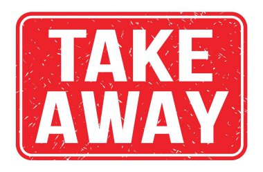 Al götür, kırmızı dikdörtgen damga işareti üzerine yazılmış kelimeler