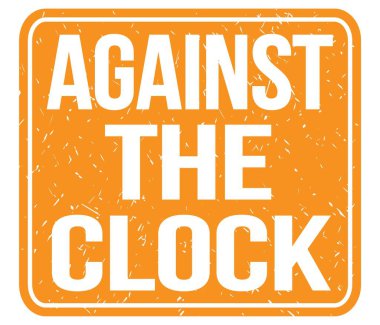 SAAT 'a karşı, turuncu vintage mühür işareti üzerine yazılmış metin