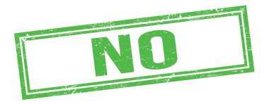 Yeşil grungy vintage dikdörtgen damgasına HAYIR metin.