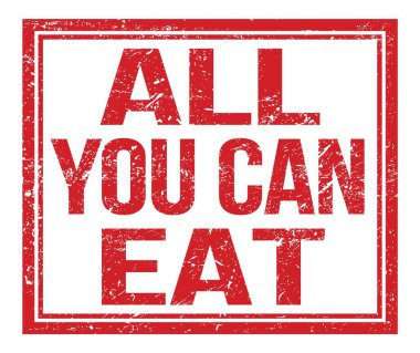 Yiyebildiğin kadar ye, kırmızı pul üzerine yazılmış.