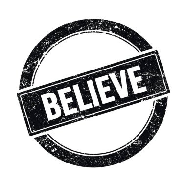 Siyah grungy yuvarlak vintage damga üzerinde BELIEVE metin.