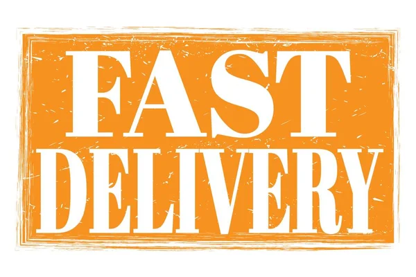 Fast Delivery Λέξεις Γραμμένες Πορτοκαλί Grungy Σφραγίδα Υπογράψει — Φωτογραφία Αρχείου