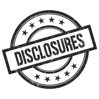 Siyah yuvarlak vintage kauçuk damga üzerine yazılmış DisCLOSURES metni.