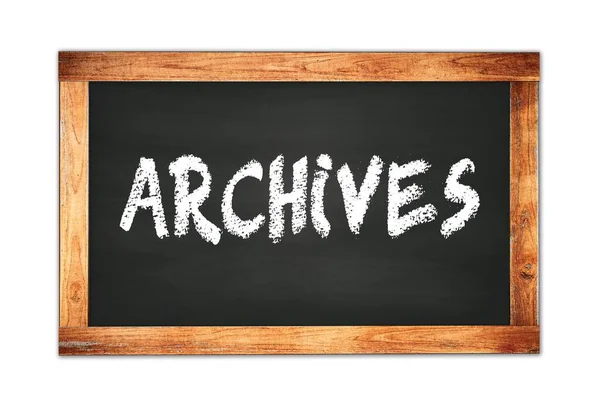 Archives Tekst Napisany Czarnej Drewnianej Tablicy Szkoły Ramki — Zdjęcie stockowe