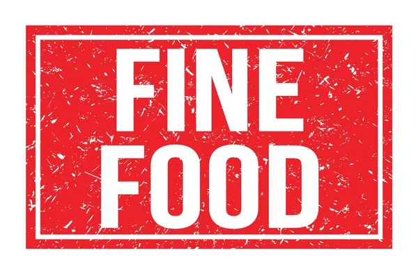 Fine Food Palabras Escritas Signo Del Sello Del Rectángulo Rojo — Foto de Stock