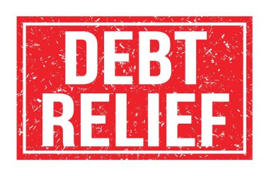 DEBT RELIEF, kırmızı dikdörtgen mühür işareti üzerine yazılmış kelimeler