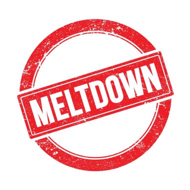 Kırmızı grungy yuvarlak vintage pul üzerinde MELTDOWN metin.