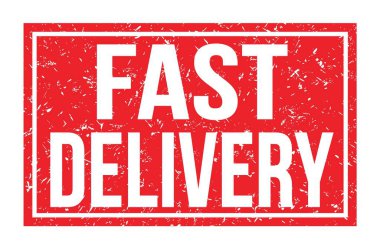 FAST DELIVERY, kırmızı dikdörtgen mühür işareti üzerine yazılmış kelimeler
