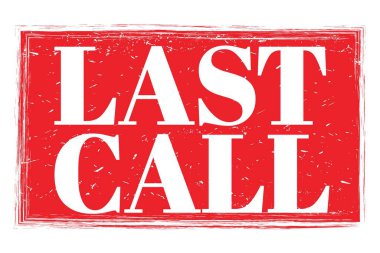 Son Çağrı, kırmızı grungy işareti üzerine yazılmış kelimeler