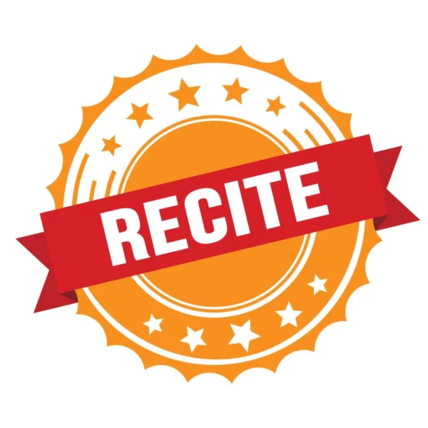 Recite Text Red Orange Ribbon Badge Stamp — Stock Photo, Image