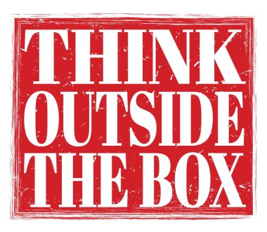 Dışarıdaki kutuyu düşün, kırmızı pul levhasında yazılı.