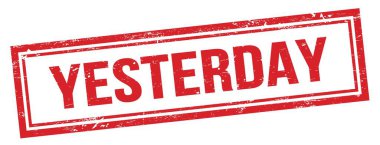 Kırmızı grungy vintage dikdörtgen damgalı YESTERDAY metni.