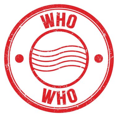 WHO sözcüğü kırmızı yuvarlak posta pulu işareti üzerine yazıldı
