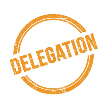 Turuncu grungy vintage yuvarlak damgalı DELEGasyon metni.
