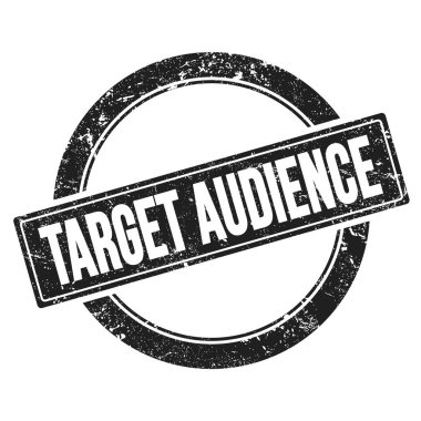 Siyah yuvarlak vintage damgalı TARGet AUDENCE metni.